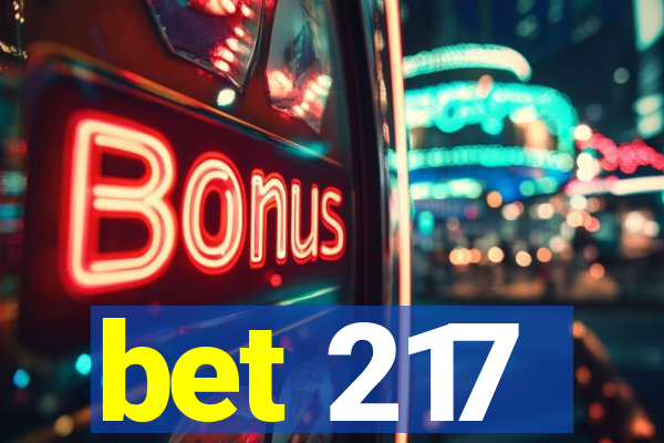 bet 217